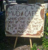 Mud Kithcen welcome sign